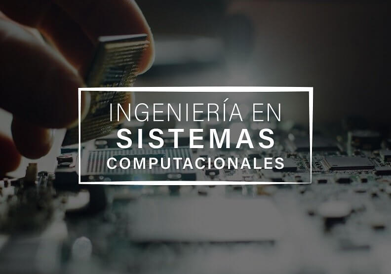 Licenciatura en Ingeniería en Sistemas Computacionales – UEM Universidad de  España y México